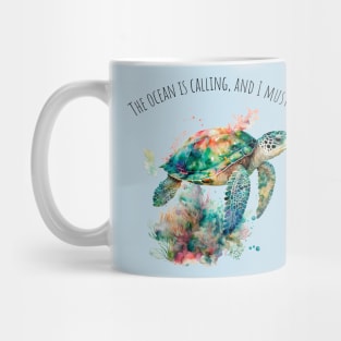 Watercolor Sea Turtle | Motivational Quotes | Marine Life Mug